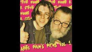R. Stevie Moore - Ariel Pink&#39;s Picks Vol. 1 (Full Album)