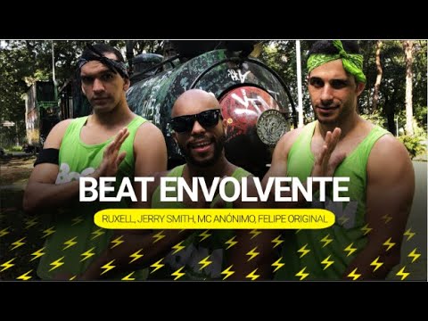 Beat Envolvente - Ruxell, Jerry Smith, Felipe Original ft. MC Anônimo | BOOM Dance (Cor. Oficial)