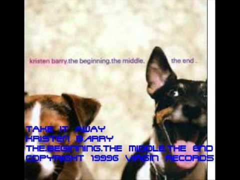 Kristen Barry - Take It Away