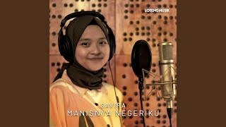 Download lagu Manisnya Negeriku mp3 Download lagu Manisnya Negeriku mp3