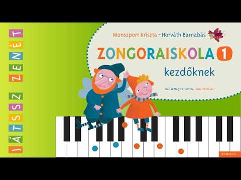 1. Aki dudás akar lenni - JÁTSSZ ZENÉT zongoraiskola 1.