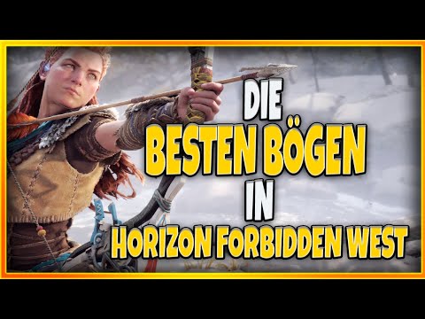 Die besten Bögen in ❎ Horizon Forbidden West