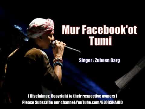 Mur Facebook Tumi Zubeen Songs Assamese 9395395168my Namba Cover - Zubeen Garg