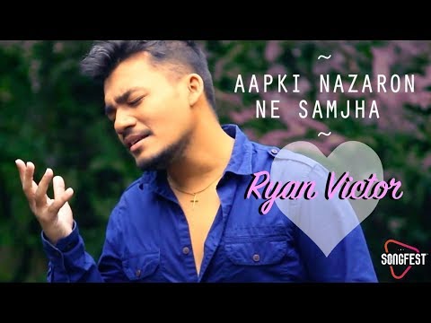 Ryan Victor Aapki Nazaron Ne Samjha
