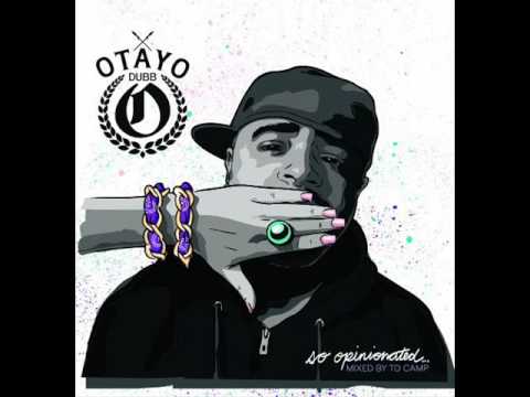 OTAYO DUBB FEAT. AKIL & SPANK POPS - CAN'T STOP - FROM THE 