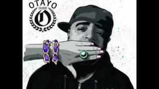 OTAYO DUBB FEAT. AKIL & SPANK POPS - CAN'T STOP - FROM THE 