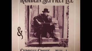 Ramblin Jeffrey Lee - Long Gone