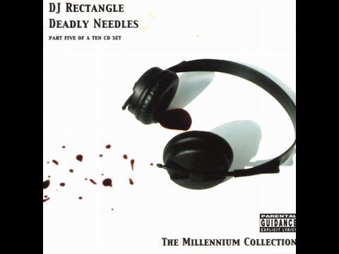 DJ Rectangle - Deadly Needles [Full Mixtape]