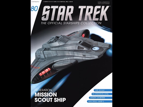 Star Trek Starships Collection Issue 80: Federation Mission Scout Ship Review