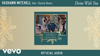 VaShawn Mitchell - Home With You (Official Audio) ft. Chanté Moore