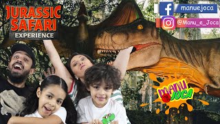 JURASSIC SAFARI EXPERIENCE uma aventura divertida com MANU E JOCA (passeio infantil)