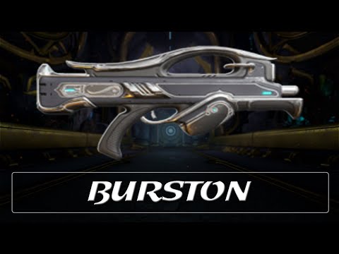 Warframe Weapon Encyclopedia - Burston (2021)