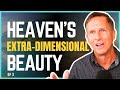 Mystical Beauty Of Heaven Revealed By Near Death Experiences Imagine Heaven Podcast By John Burke
