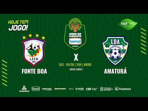 FONTE BOA X AMATURÁ | AO VIVO | SEMIFINAL DO OCIDENTE | COPA DA FLORESTA 2026