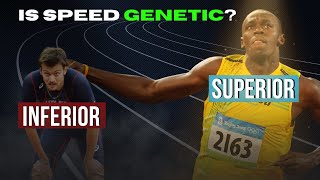 Is Speed Genetic