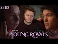 Young Royals S3E2 "Episode 2" - REACTION/REVIEW!