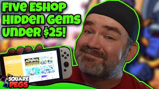 Five More Switch eShop Hidden Gems Under $25! | Part 18