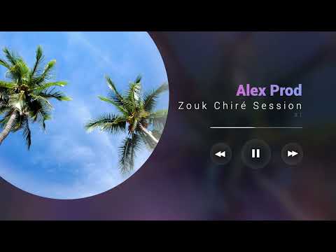 Alex Prod - Zouk chiré mix | 1
