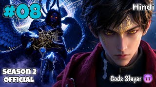 Download lagu I Learned to Kill Demons and Gods Who Wanted To Destroy Humanity Season 2 Part 8 Explained in Hindi mp3
