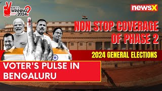 Voter's Pulse in Bengaluru | Exclusive Ground Report From K'taka | 2024 General Elections | NewsX