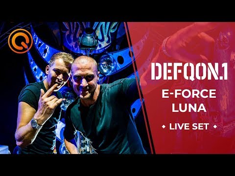E-Force & Luna | Defqon.1 Weekend Festival 2019