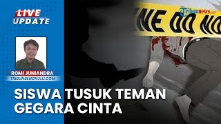 Pelajar SMA Tusuk Teman Sendiri gegara Asmara, Polres Kepahiang Dalami Kasus: Diusahakan Damai