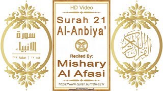 Download lagu Surah 021 Al-Anbiya': HD video || Reciter: Mishary Al Afasi mp3