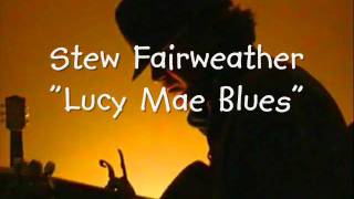 &quot;Lucy Mae Blues&quot; Frankie Lee Sims cover