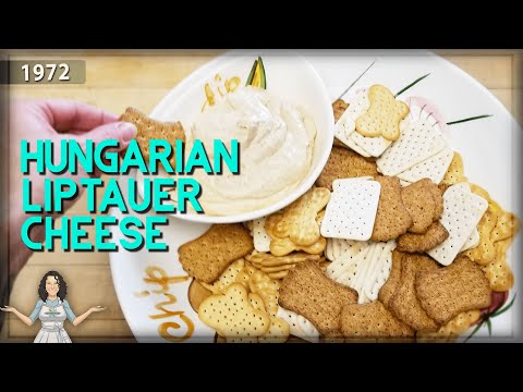 Liptauer Cheese: A Little Known Dish that Immigrated to the US from Hungary