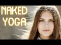 Naked Yoga Hot Yoga Doing Naked Yoga In 2025 Girls Doing Naked Yoga Nude Yoga
