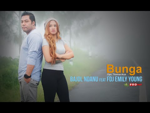 BUNGA - BAJOL NDANU FT. EMILY YOUNG  || TARIK SIS SEMONGKO (Official Music Video) Raggae Version
