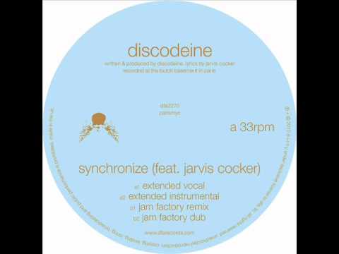 Discodeine - Synchronize feat. Jarvis Cocker (Jam Factory Remix) [audio only]