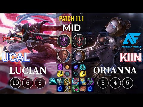 KT Ucal Lucian vs AF Kiin Orianna Mid - KR Patch 11.1