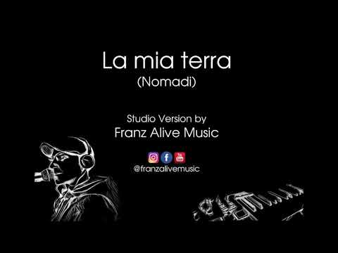 La mia terra (Nomadi) - Studio Version