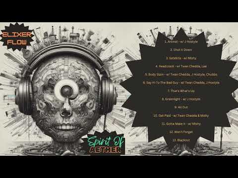Elixer Flow - Satellite (Audio) w/ Mishy