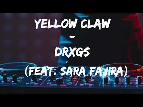 Yellow Claw - DRXGS (Feat. Sara Fajira) | Türkçe Çeviri