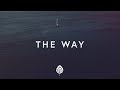 Pat Barrett -  The Way (New Horizon) (Lyrics)