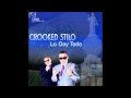 Crooked Stilo - Lo Doy Todo (Homenaje a El Salvador)