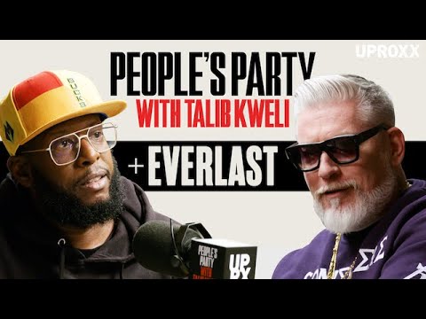 Talib Kweli & Everlast Talk House Of Pain, La Coka Nostra, Eminem Beef | People’s Party Full Episode