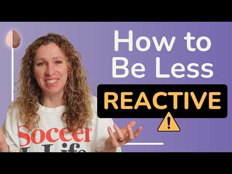 The Secret Fuel of your Emotional Reactivity