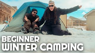 Winter Camping in our Backyard | Camping Tips for Beginners | How to Winter Camp in a Tent