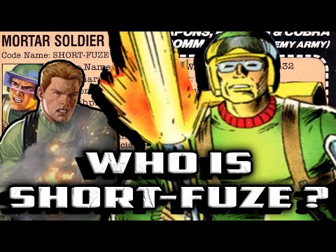 History and Origin of GI Joe's SHORT-FUZE (Short-Fuse)