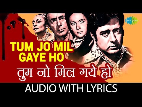Tum Jo Mil Gaye Ho with Lyric | तुम जो मिल गए हो के बोल | Mohammed Rafi