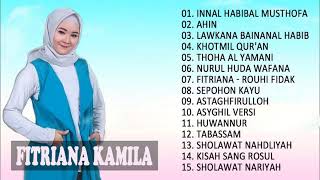 Download lagu KUMPULAN SHOLAWAT FITRIANA KAMILA FULL ALBUM mp3
