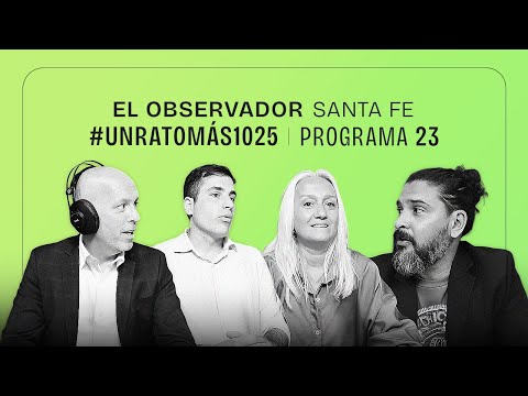 Gabriel Slavinsky, Silvina Correa, Pablo Mussio, Antonio Aracre — #UNRATOMÁS | EO Santa Fe 102.5