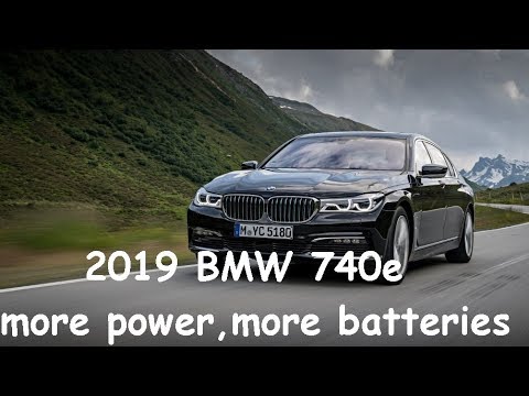 [POWERFULL CAR] 2019 BMW 740e more power, more batteries