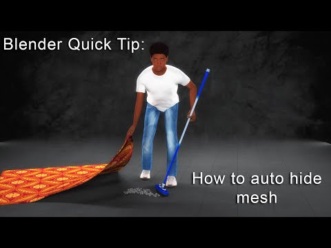 Blender Quick Tip: How to auto hide your mesh.
