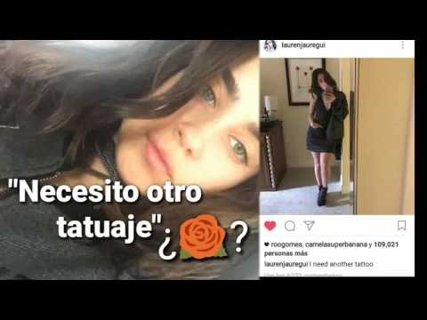 ¿🌹El nuevo tatuaje de Lauren sera una rosa? | ¿Que paso en realidad en el elevador de The X Factor?