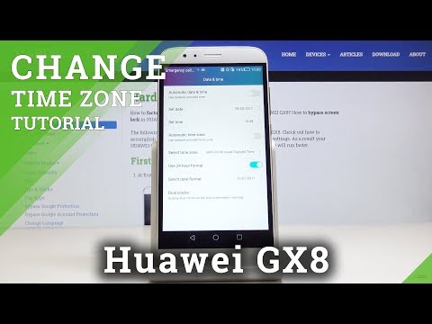 How to Adjust Date & Time Settings on Huawei GX8 – Change Date & Timeline