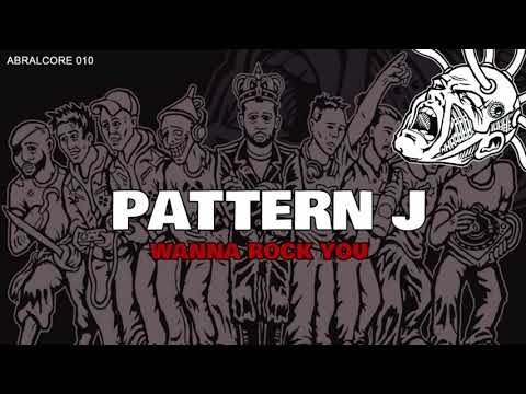 "Wanna Rock You" - Pattern J - Abralcore 010
